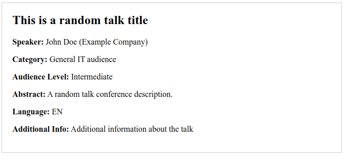A screenshot of a web page with a single card with information about a conference talk like the title, description, language, etc. In comparison to the previous one there's no speaker bio, the talk title is in larger font, and the styling is a bit different.
